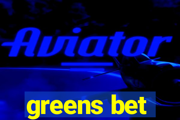 greens bet