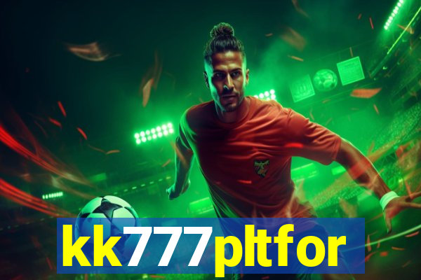 kk777pltfor