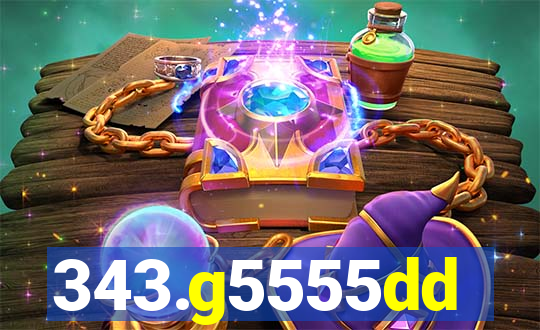 343.g5555dd