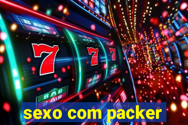 sexo com packer