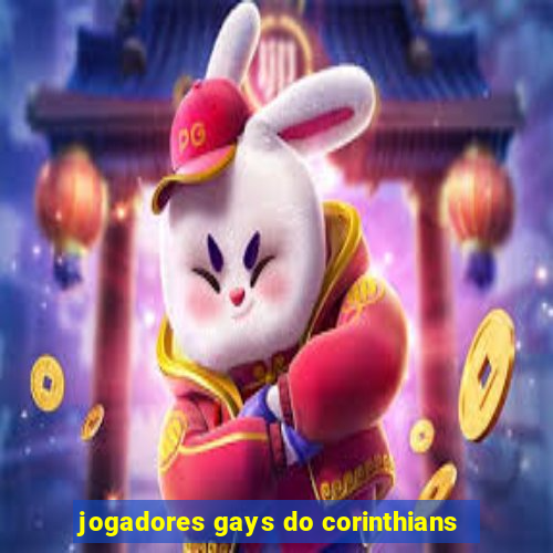 jogadores gays do corinthians