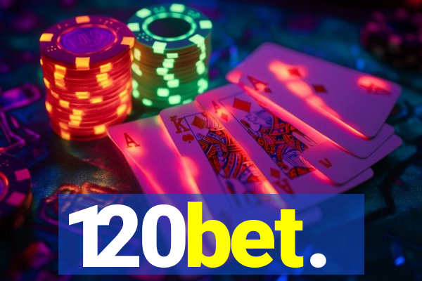 120bet.