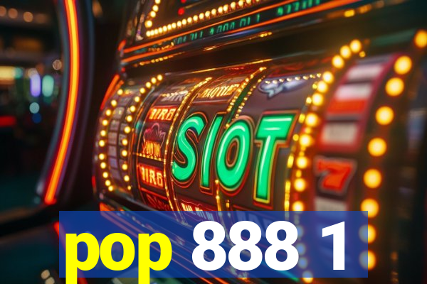 pop 888 1