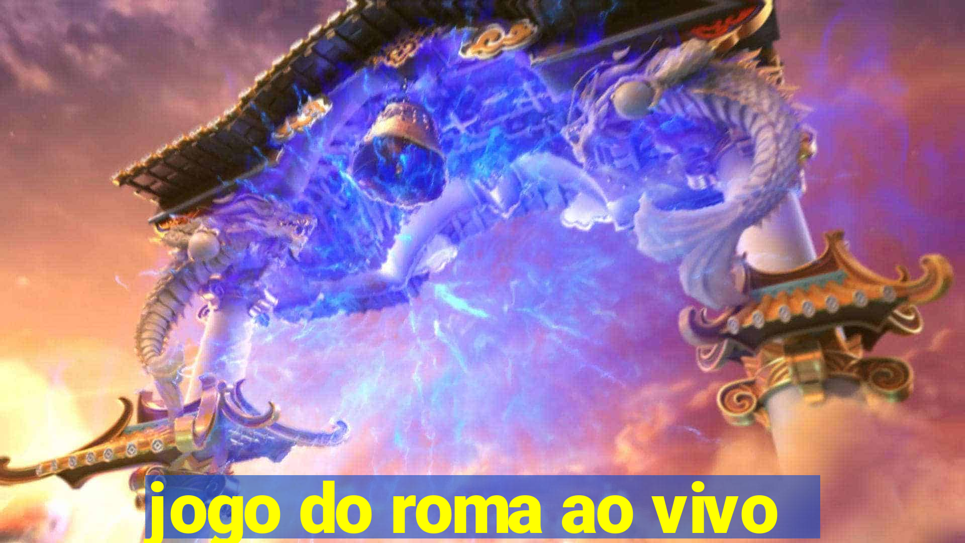 jogo do roma ao vivo