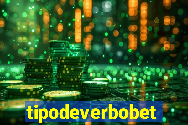 tipodeverbobet