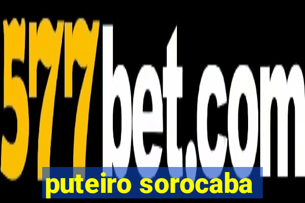 puteiro sorocaba