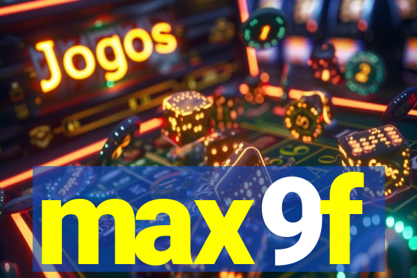 max9f