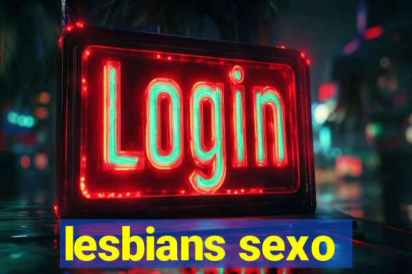 lesbians sexo