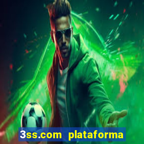 3ss.com plataforma de jogos