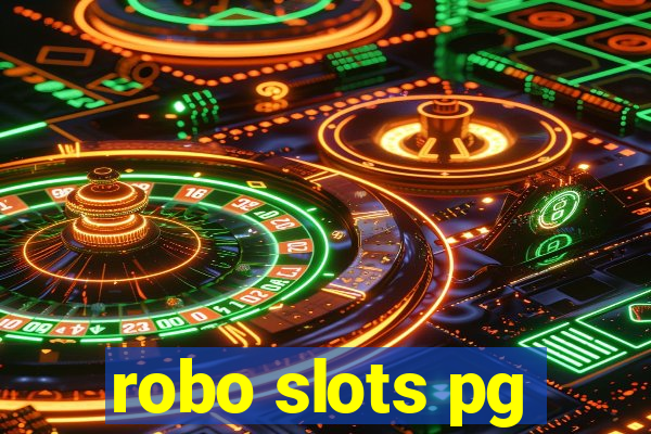 robo slots pg