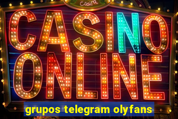 grupos telegram olyfans
