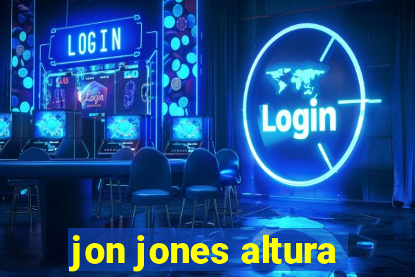 jon jones altura