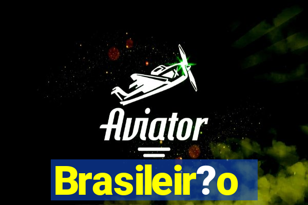 Brasileir?o