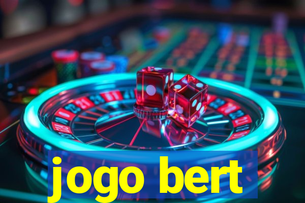 jogo bert
