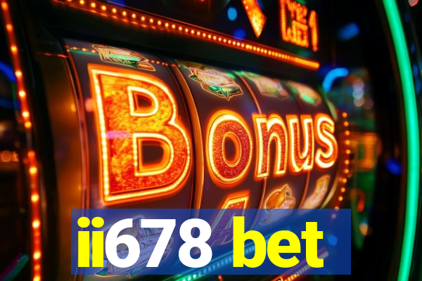ii678 bet