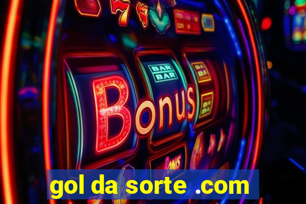 gol da sorte .com