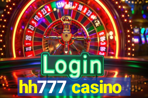 hh777 casino
