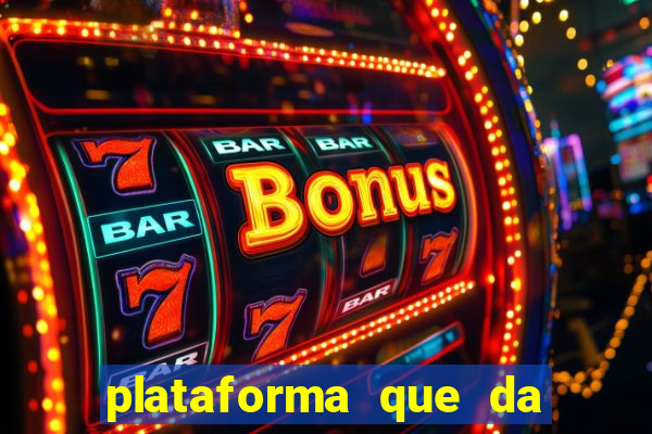 plataforma que da bonus de registro