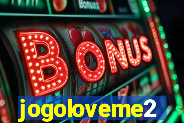jogoloveme2