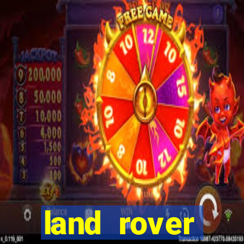 land rover plataforma de jogos