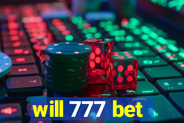 will 777 bet
