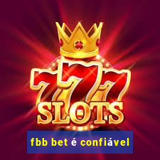 fbb bet é confiável