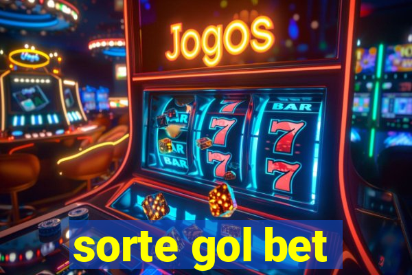 sorte gol bet