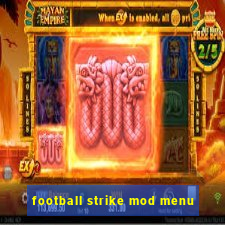 football strike mod menu