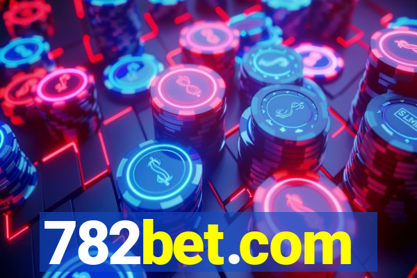 782bet.com