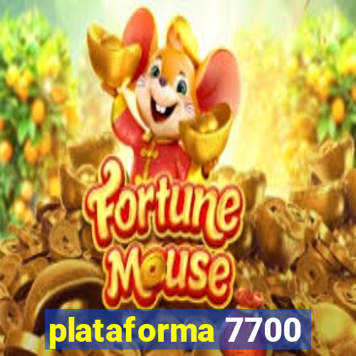 plataforma 7700