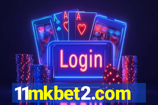 11mkbet2.com