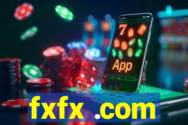 fxfx .com