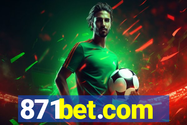 871bet.com