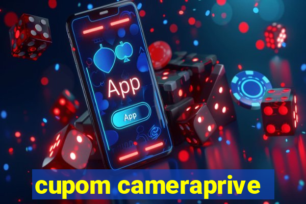 cupom cameraprive