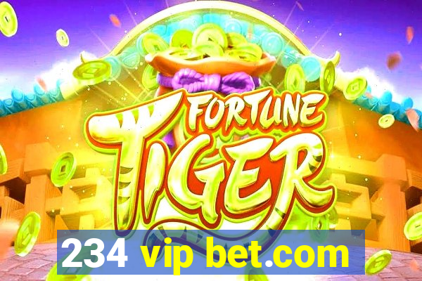 234 vip bet.com