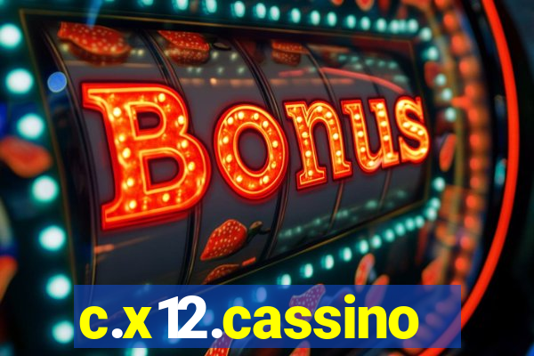 c.x12.cassino