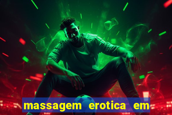 massagem erotica em porto alegre