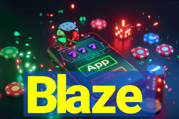 Blaze