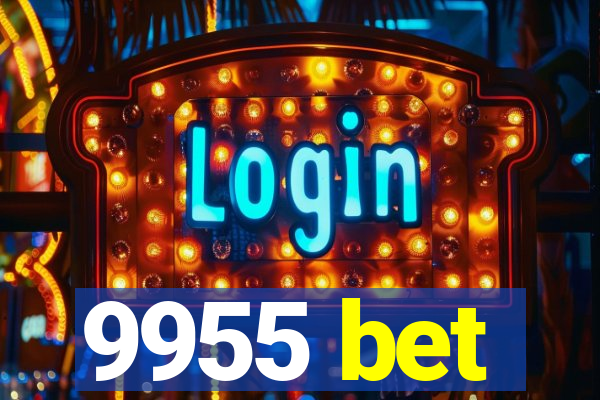 9955 bet