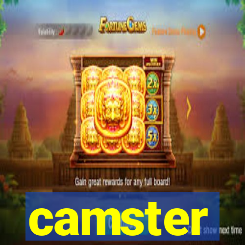 camster