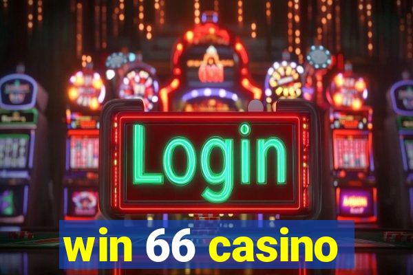win 66 casino