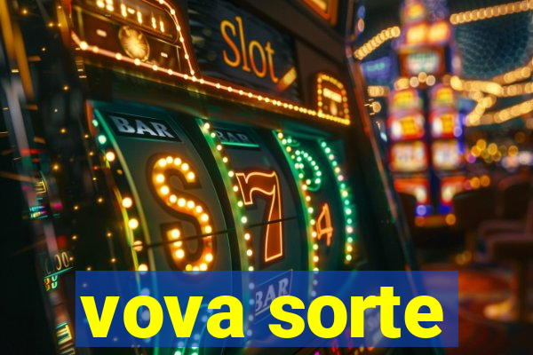 vova sorte