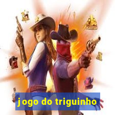 jogo do triguinho