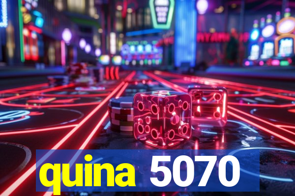 quina 5070
