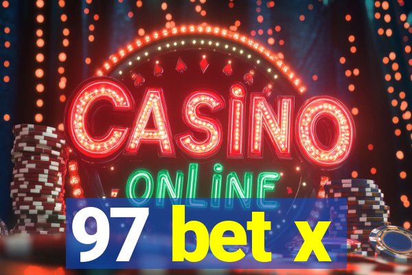 97 bet x