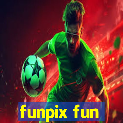 funpix fun