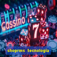 shoprms tecnologia e servicos ltda jogos online