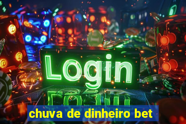 chuva de dinheiro bet