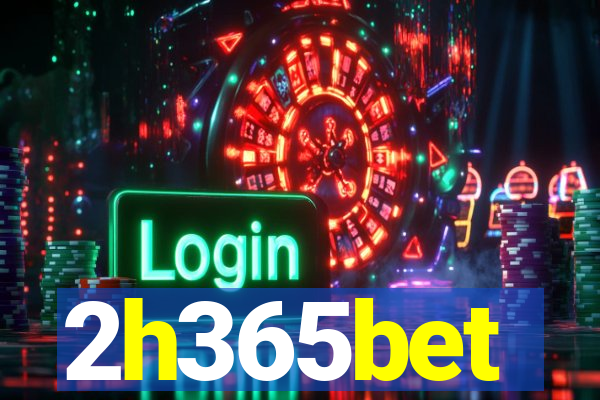 2h365bet