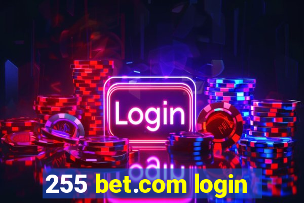 255 bet.com login